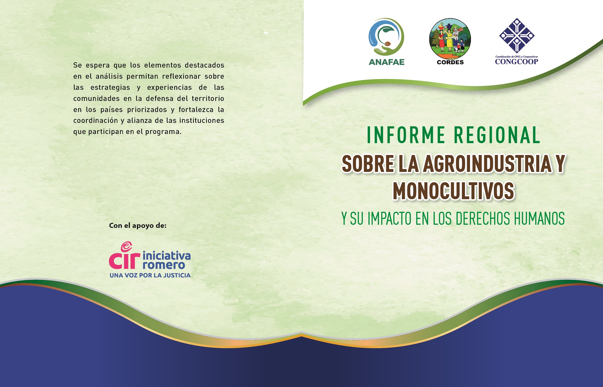 Informe Regional sobre la Agroindustria y los Monocultivos y su impacto en los Derechos Humanos