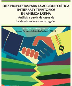 DIEZ PROPUESTAS PARA LA ACCION POLÍTICA EN TIERRAS Y TERRITORIOS EN AMÉRICA LATINA-1